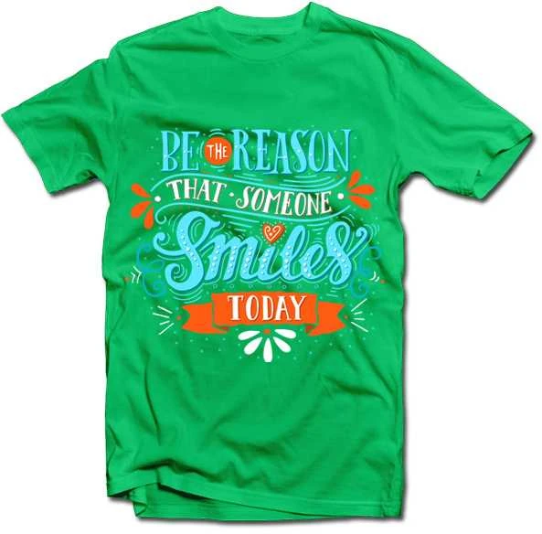 Marškinėliai "Be the reason that someone smiles"