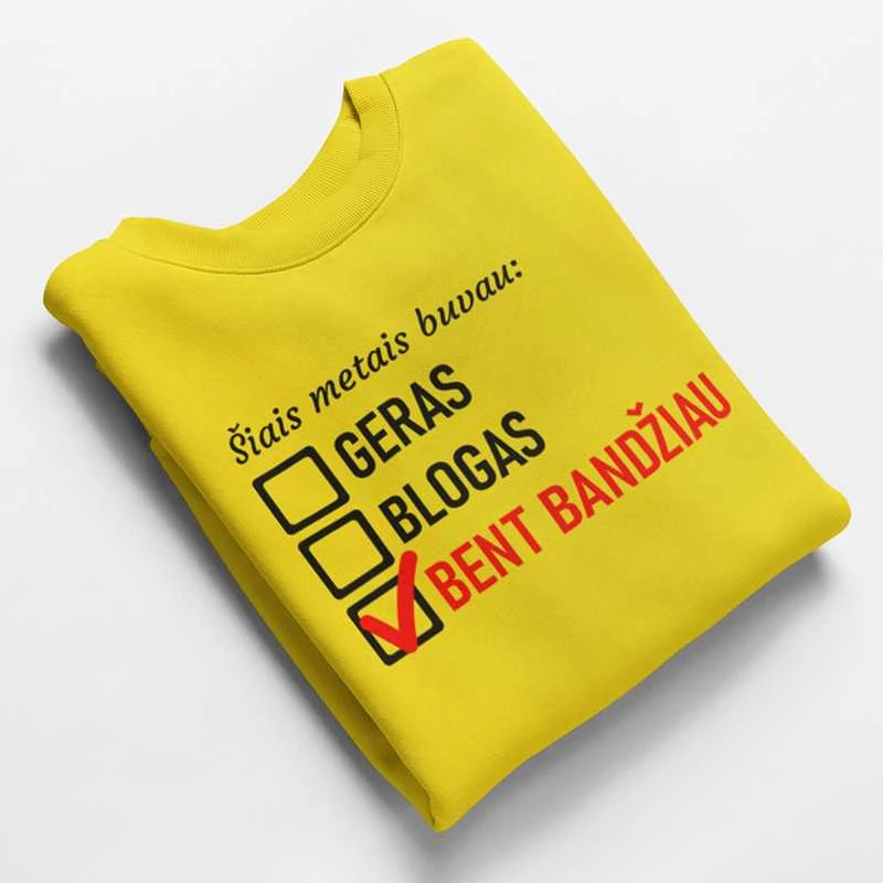 Marškinėliai „Bent bandžiau būti geras“