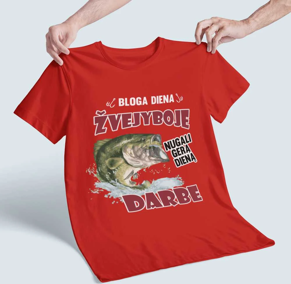 Marškinėliai "Bloga diena žvejyboje"