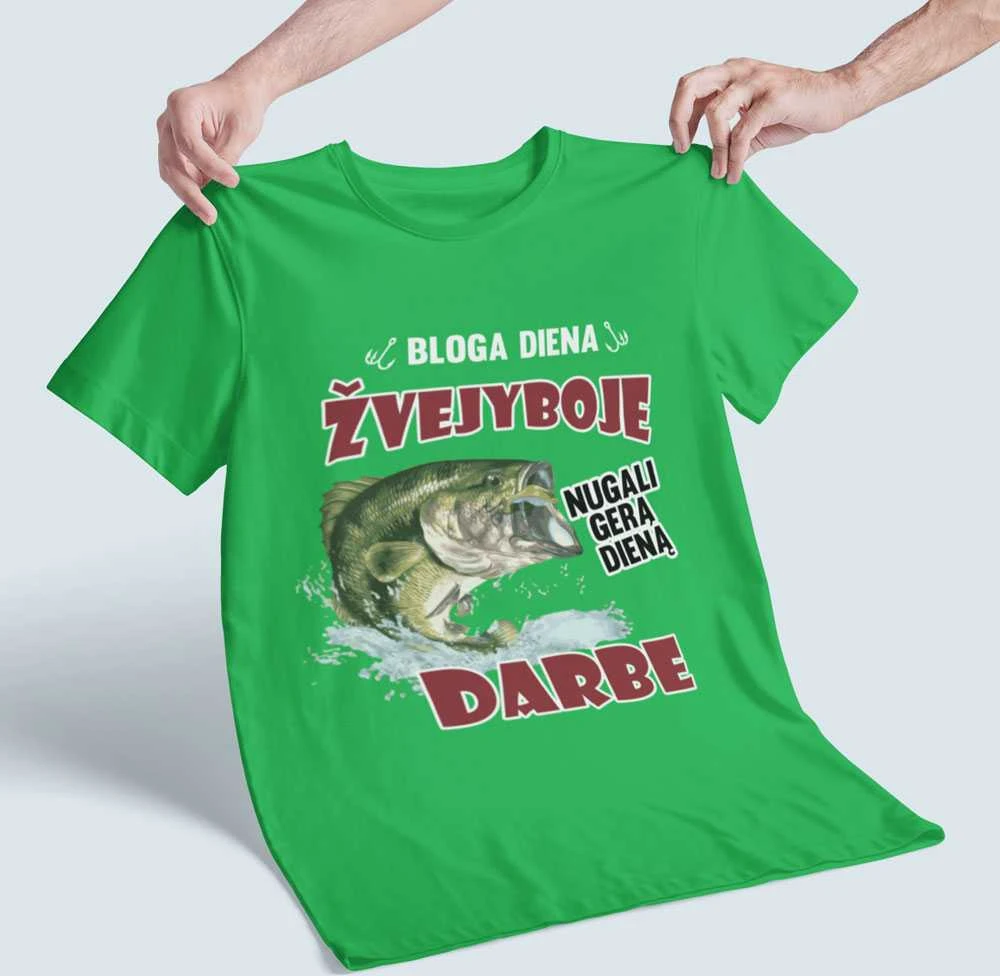 Marškinėliai "Bloga diena žvejyboje"