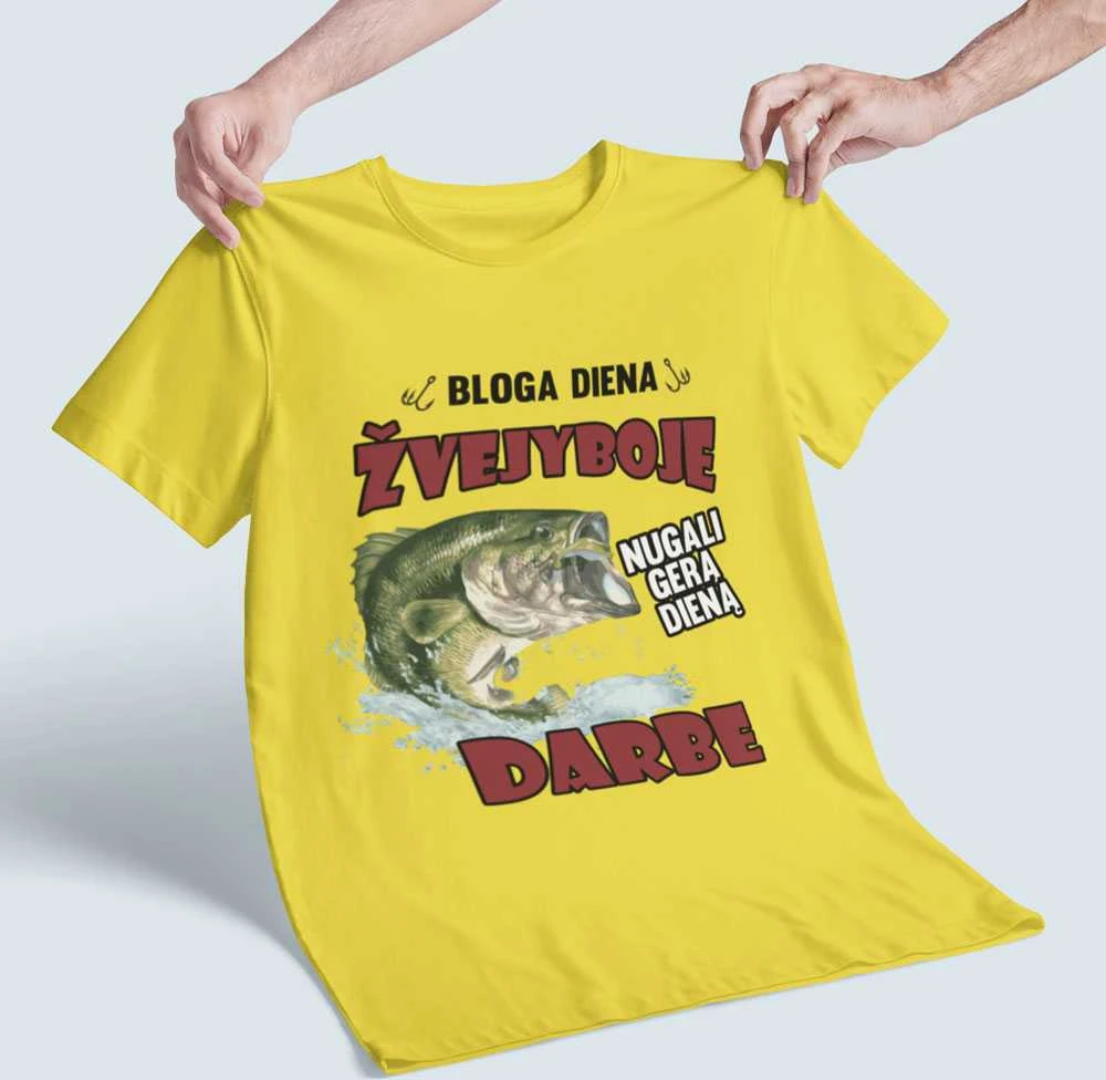 Marškinėliai "Bloga diena žvejyboje"