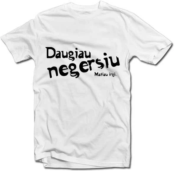 Marškinėliai "Daugiau negersiu"