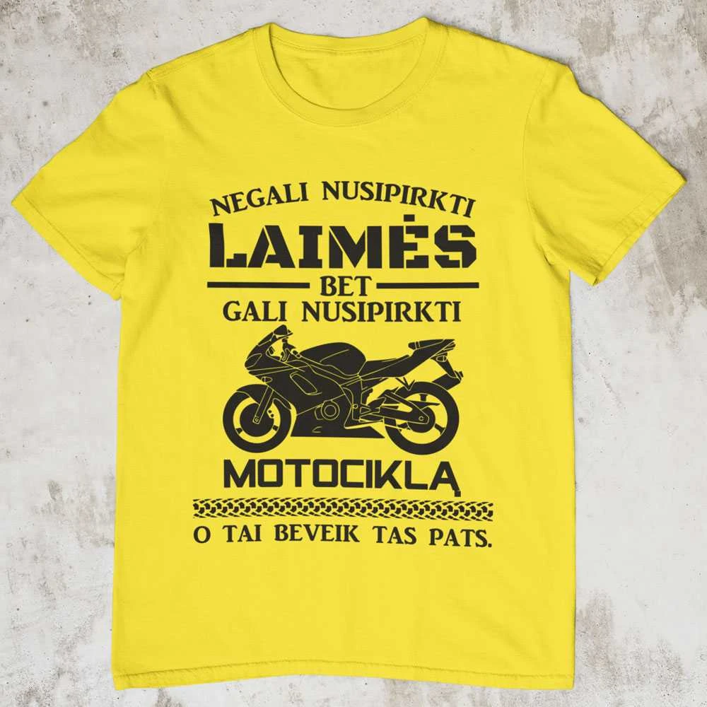 Marškinėliai "Galiu nusipirkti motociklą"