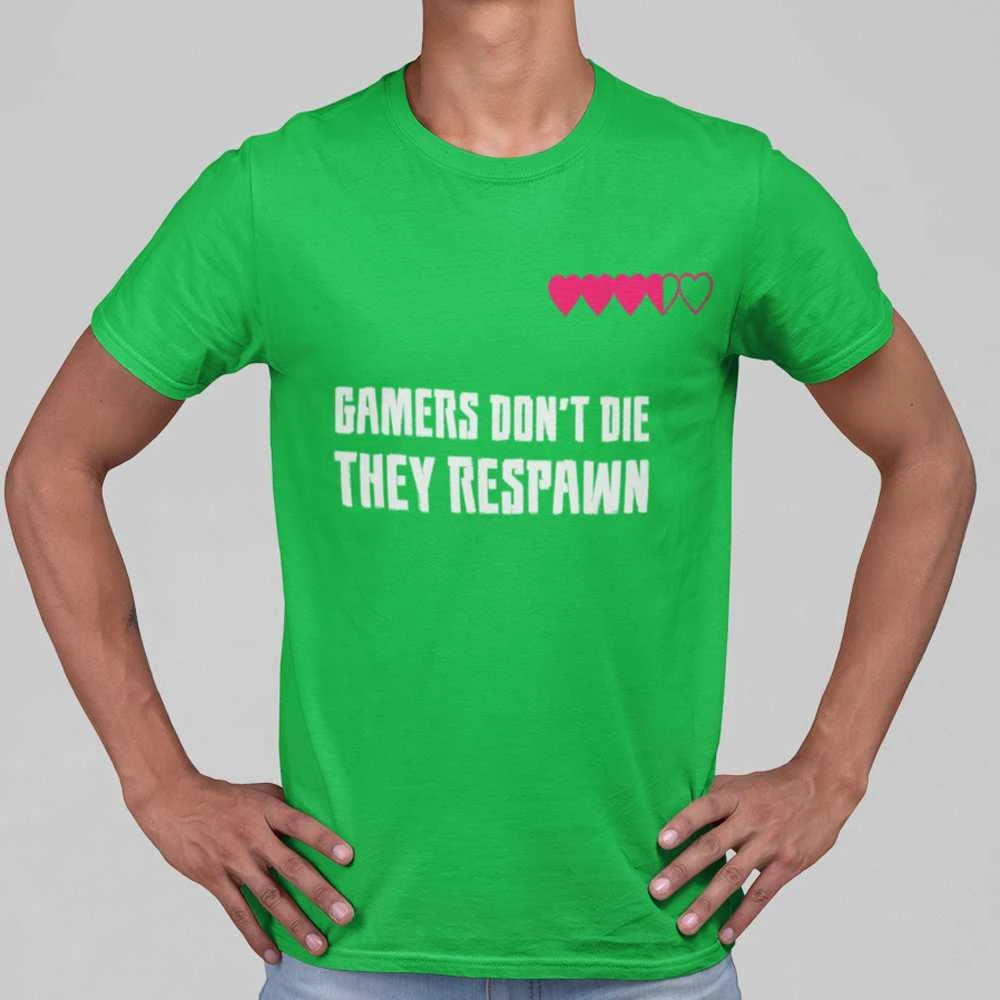 Marškinėliai "Gamers don't die"