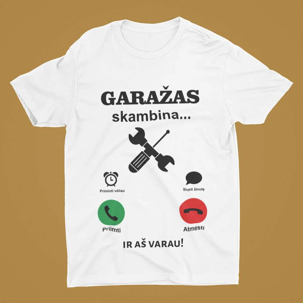 Marškinėliai "Garažas skambina"