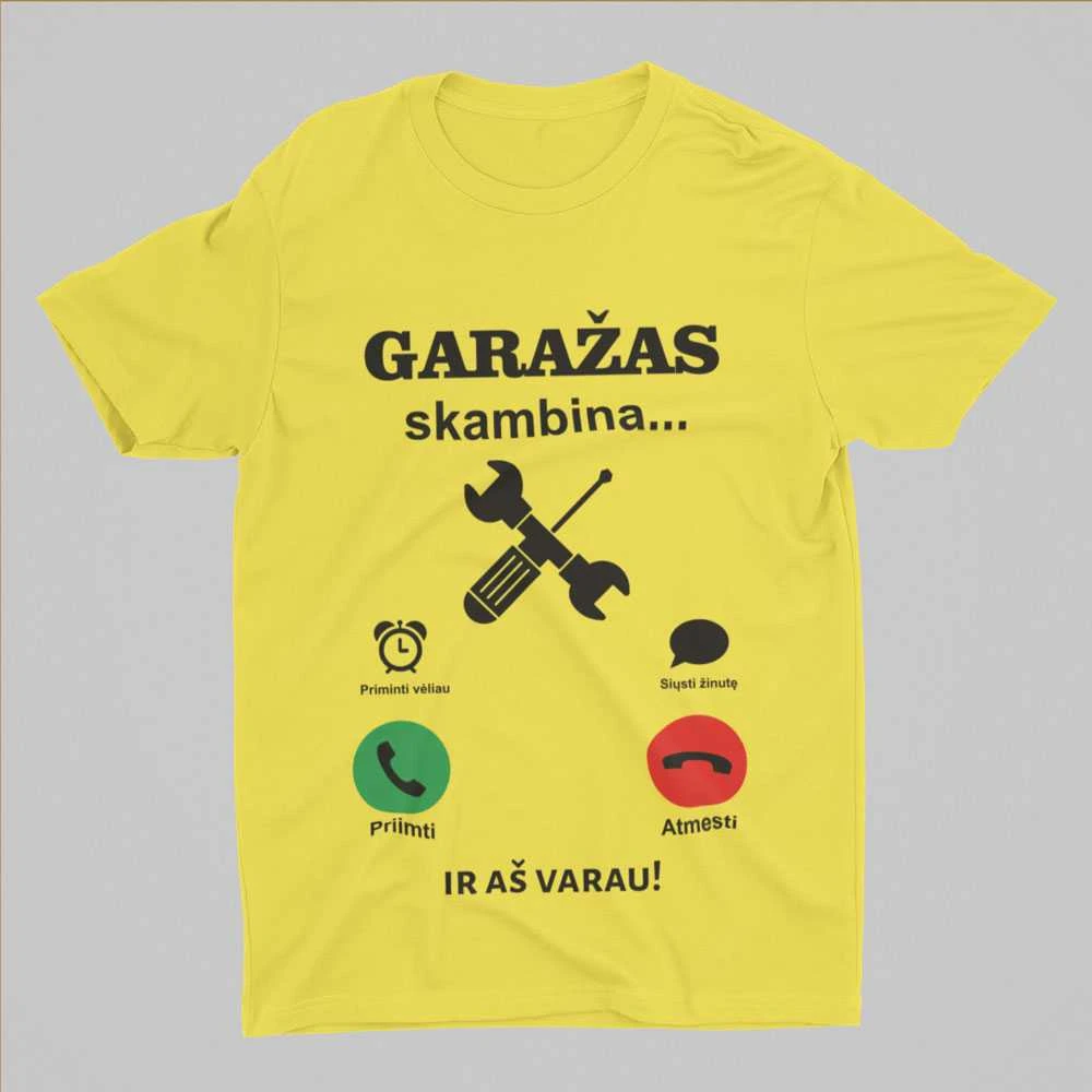 Marškinėliai "Garažas skambina"