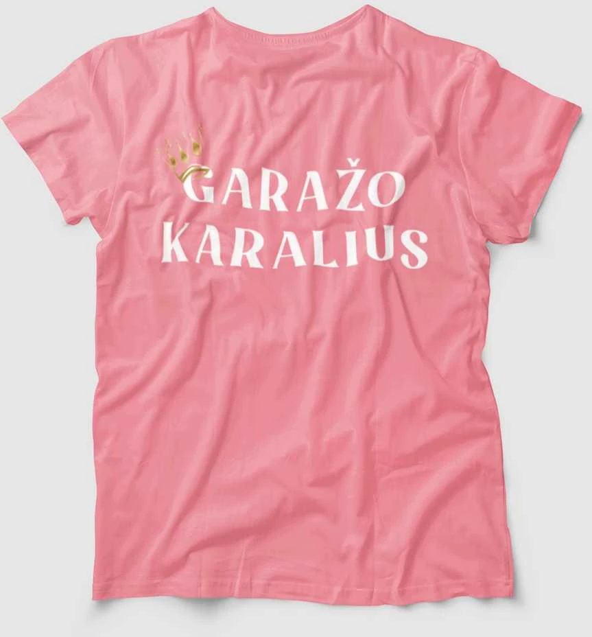 Marškinėliai "Garažo karalius"