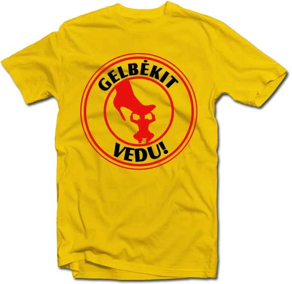 Marškinėliai "Gelbėkit - VEDU!"