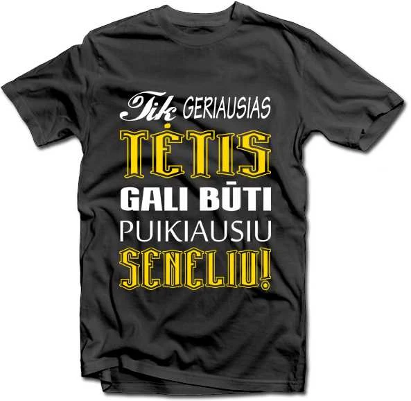 Marškinėliai "Geras tėtis - puikus senelis"