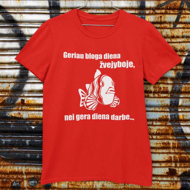 Marškinėliai "Geriau bloga diena žvejyboje"