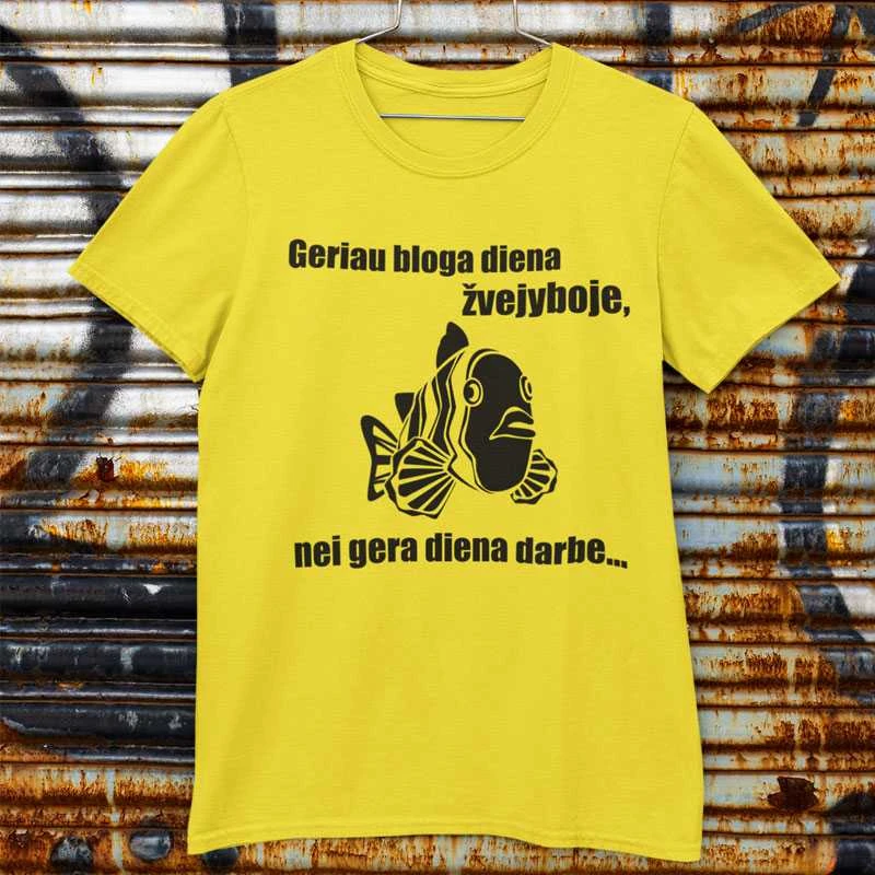 Marškinėliai "Geriau bloga diena žvejyboje"