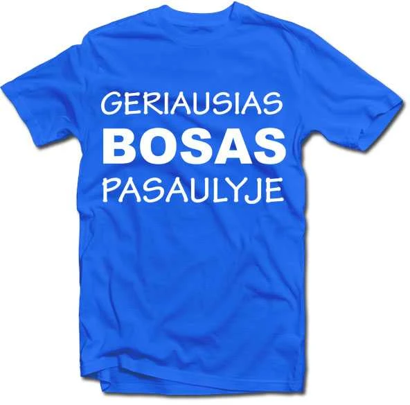 Marškinėliai "Geriausias bosas pasaulyje"