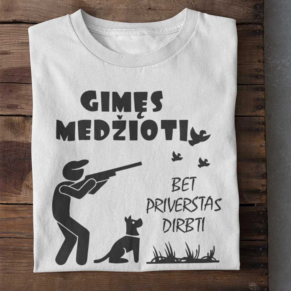 Marškinėliai "Gimęs medžioti"