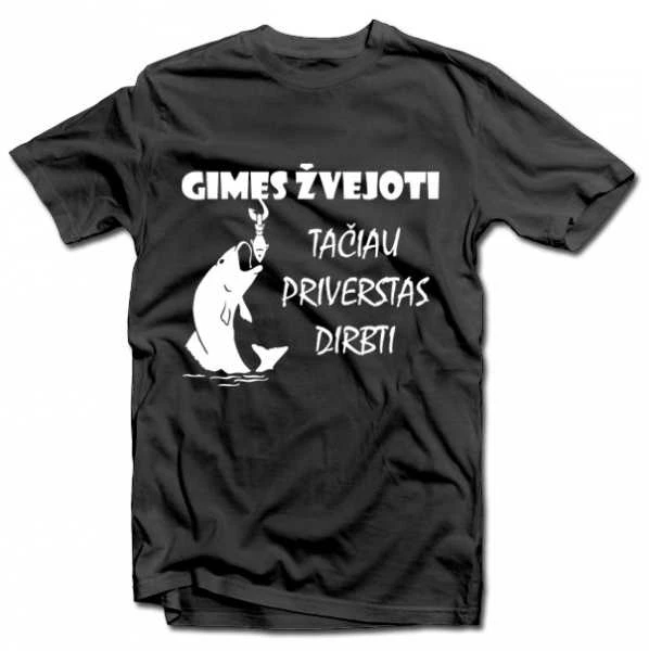 Marškinėliai "Gimęs žvejoti"