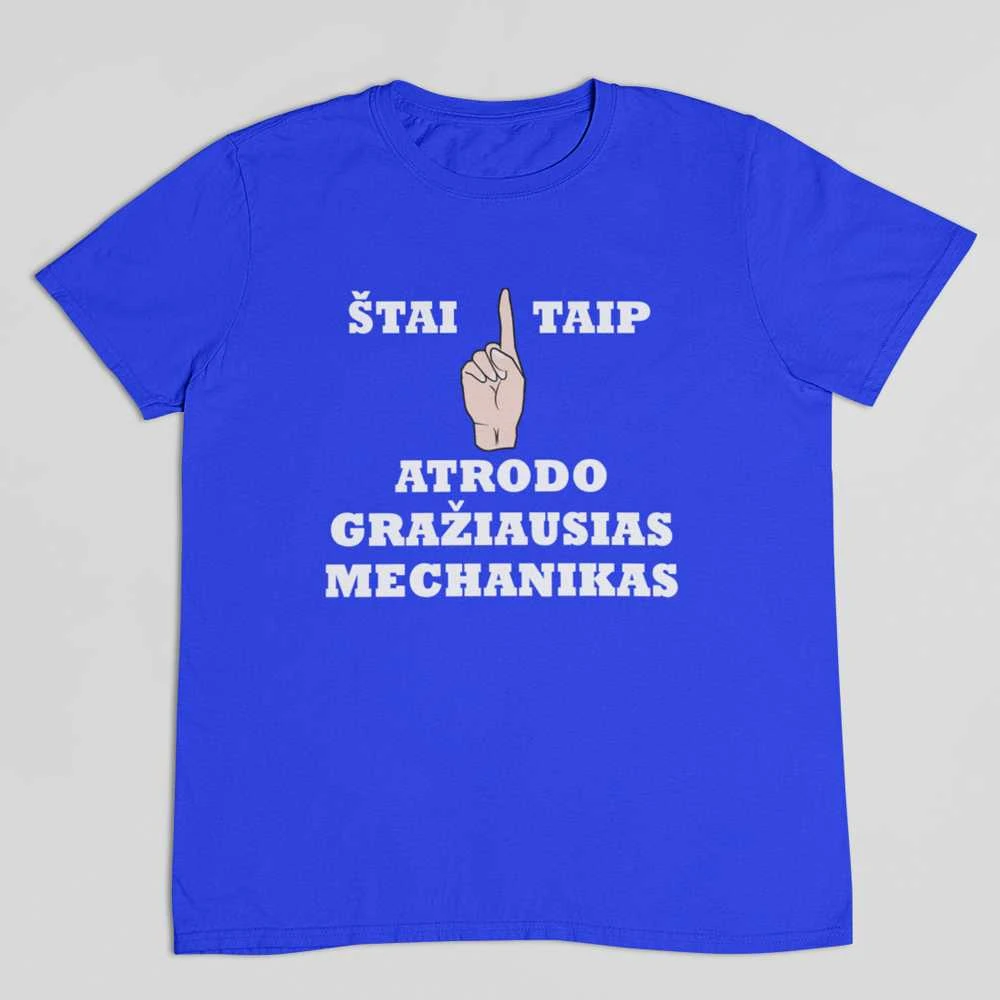Marškinėliai "Gražiausias mechanikas"
