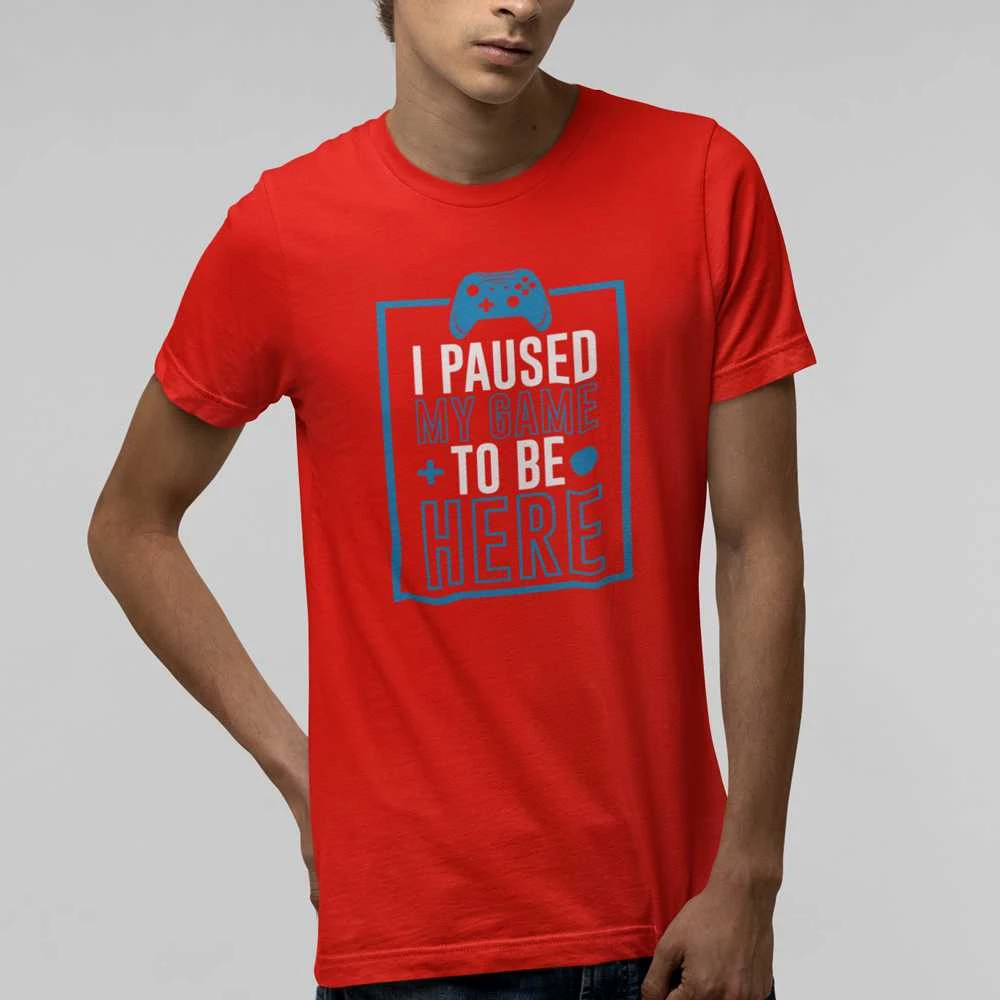 Marškinėliai "I paused my game"