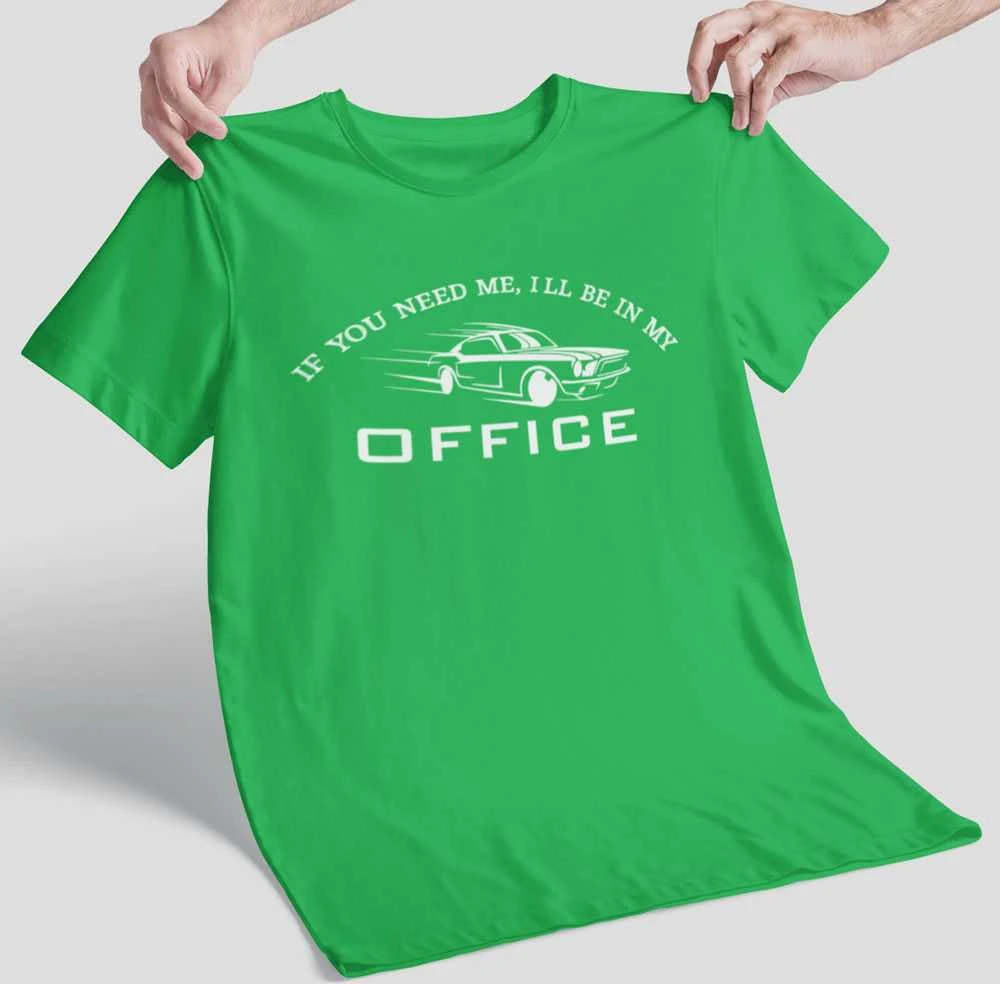 Marškinėliai "I'll be in my office"
