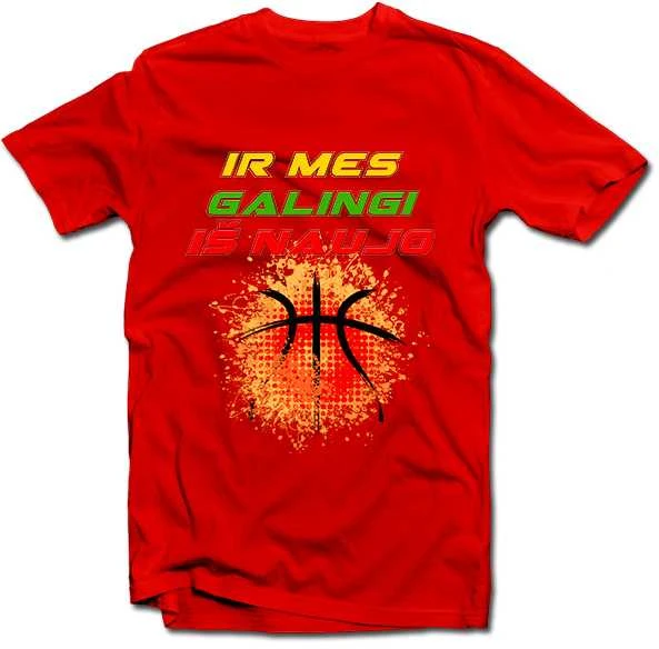 Marškinėliai "Ir mes galingi iš naujo!"