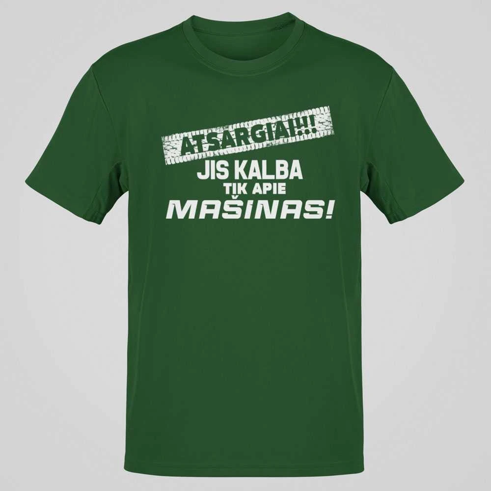 Marškinėliai "Jis kalba tik apie mašinas"