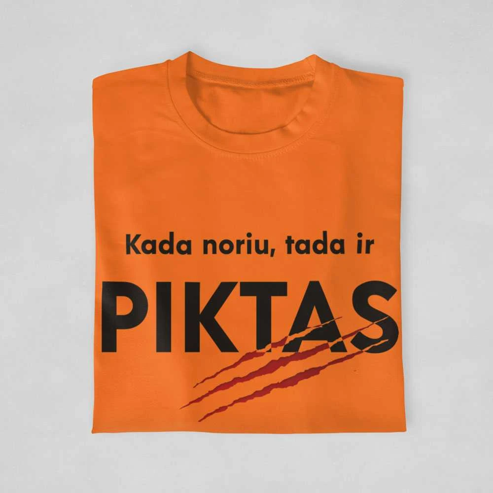 Marškinėliai "Kada noriu, tada ir piktas"