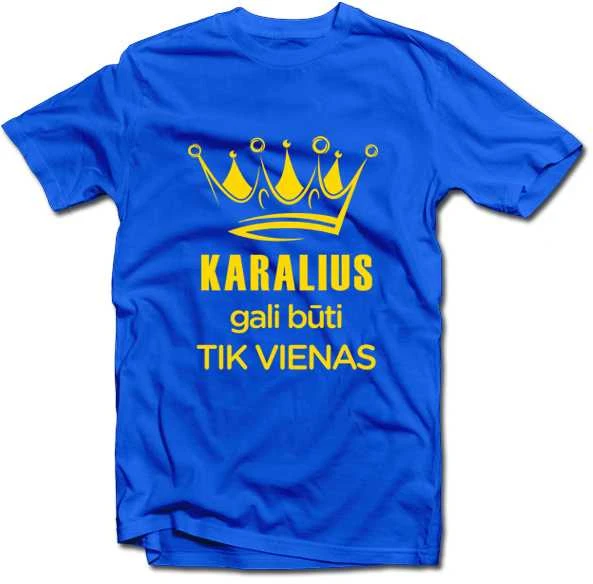 Marškinėliai "Karalius gali būti tik vienas"