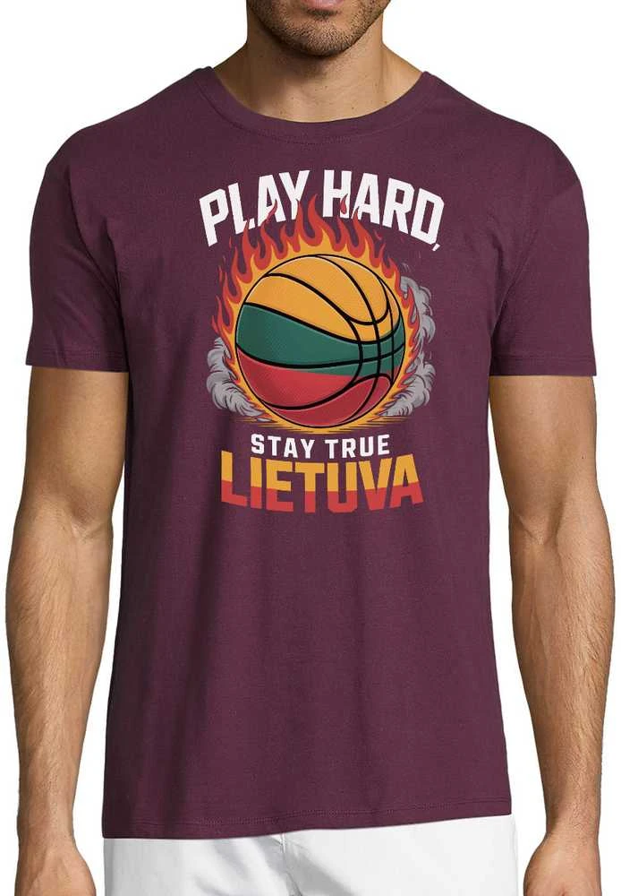 Marškinėliai "Lietuva: play hard, stay true"