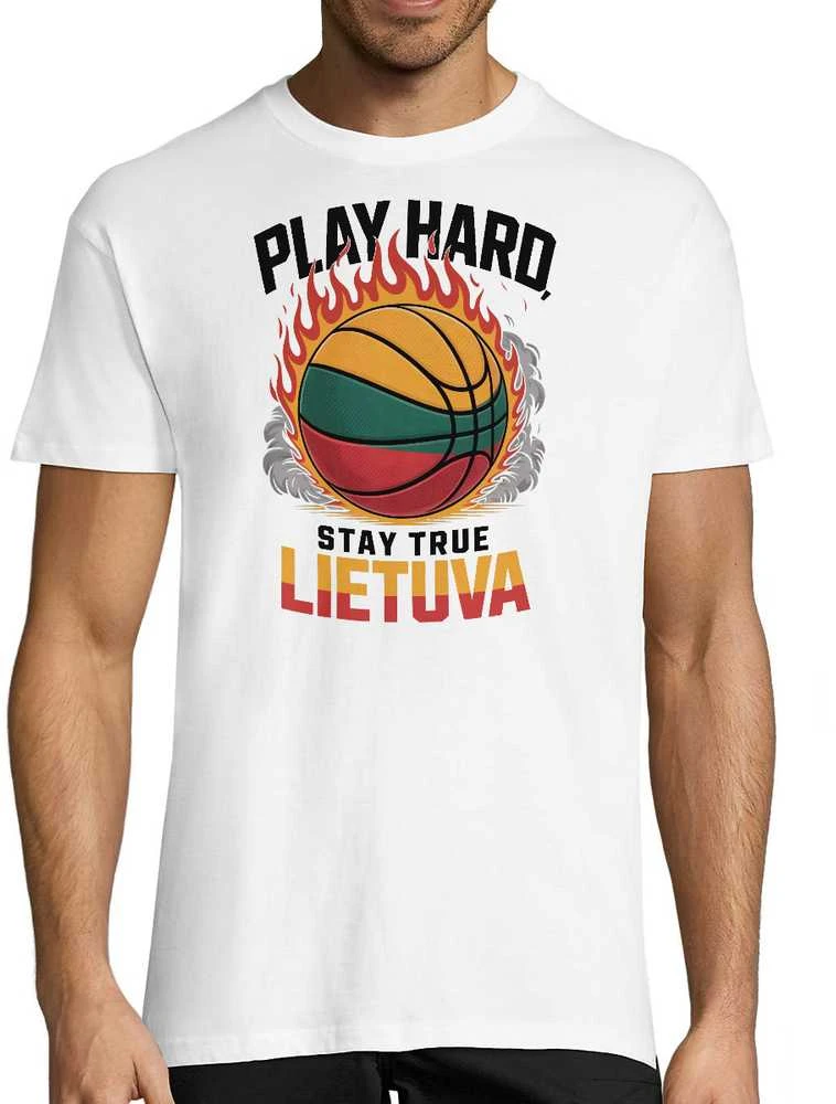 Marškinėliai "Lietuva: play hard, stay true"