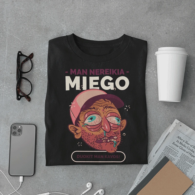 Marškinėliai "Man nereikia miego"