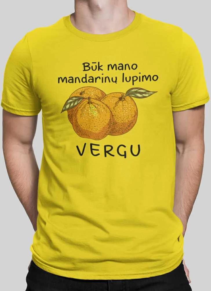 Marškinėliai "Mandarinų vergas"