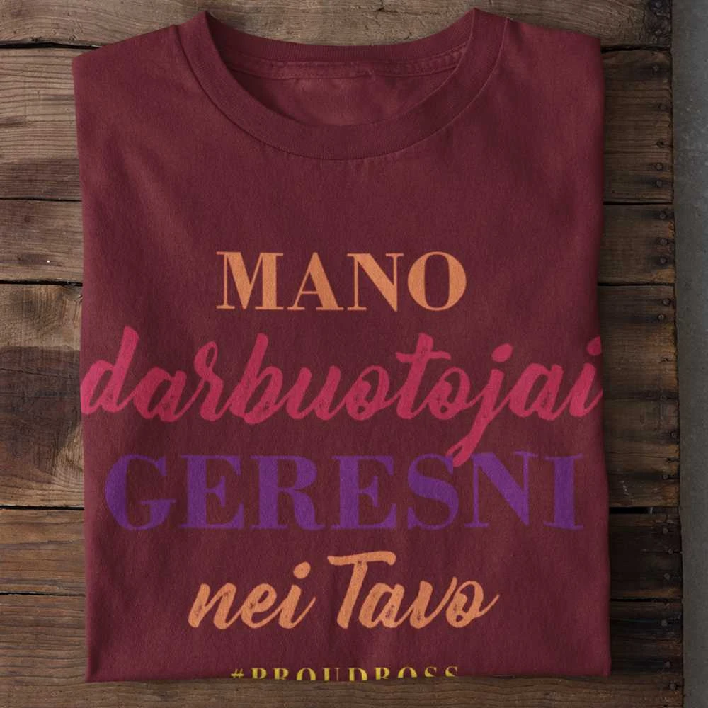 Marškinėliai "Mano darbuotojai geresni"