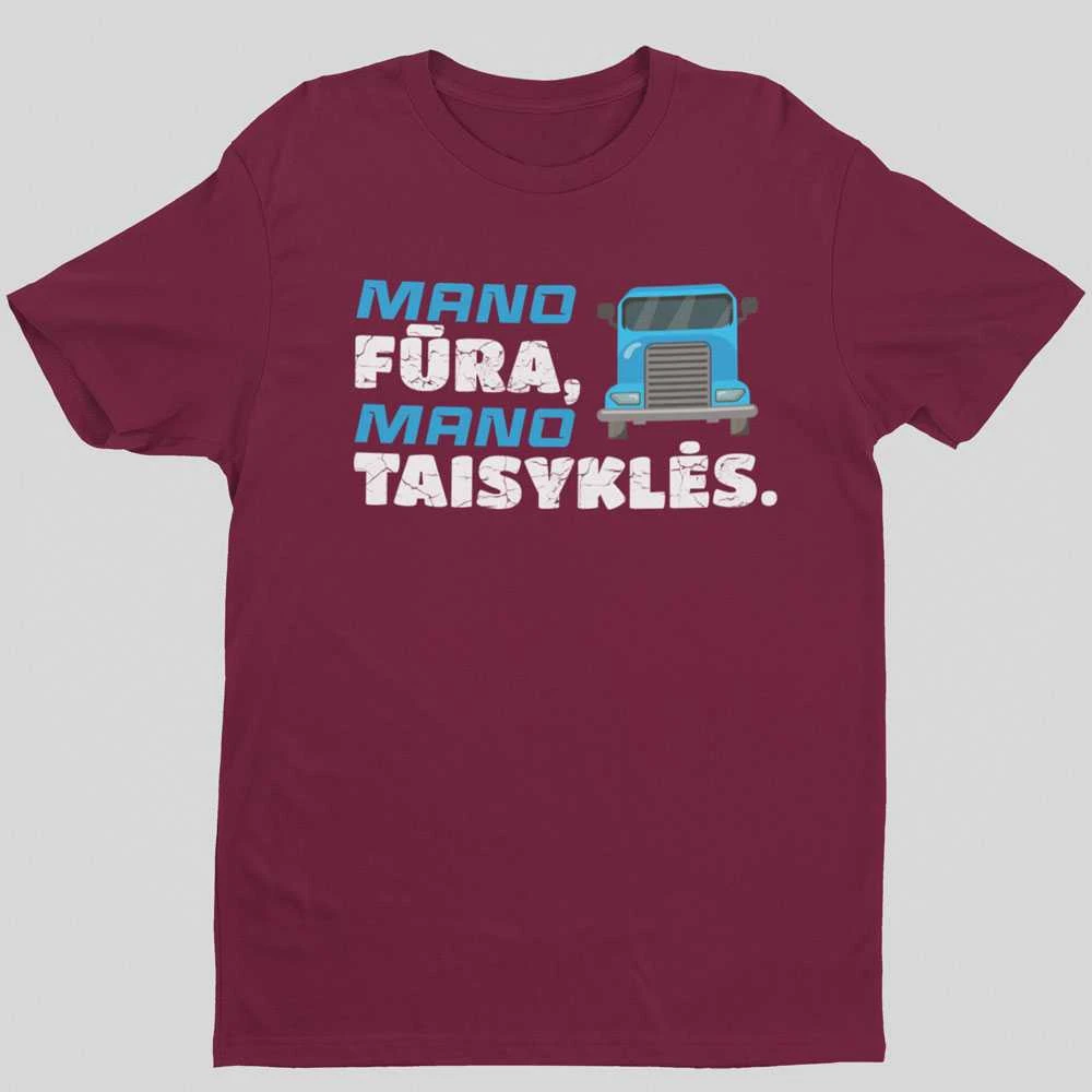 Marškinėliai "Mano fūra, mano taisyklės"
