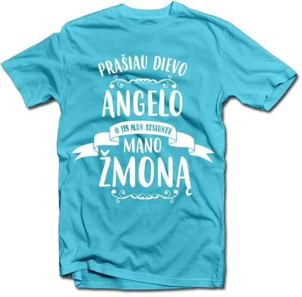 Marškinėliai "Mano žmona - Angelas"
