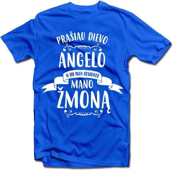 Marškinėliai "Mano žmona - Angelas"