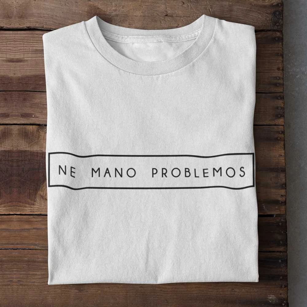 Marškinėliai "Ne mano problemos"