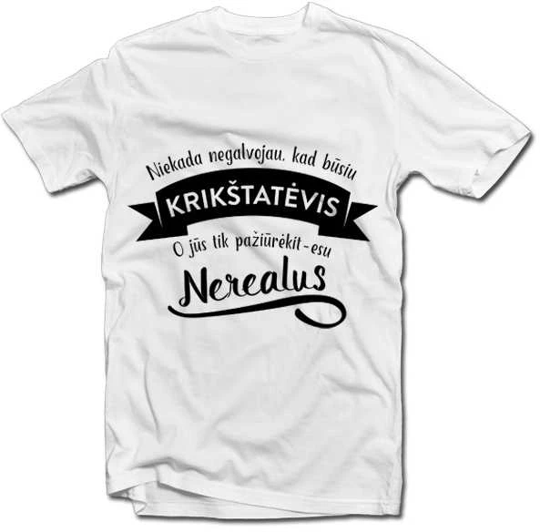 Marškinėliai "Nerealus krikštatėvis"