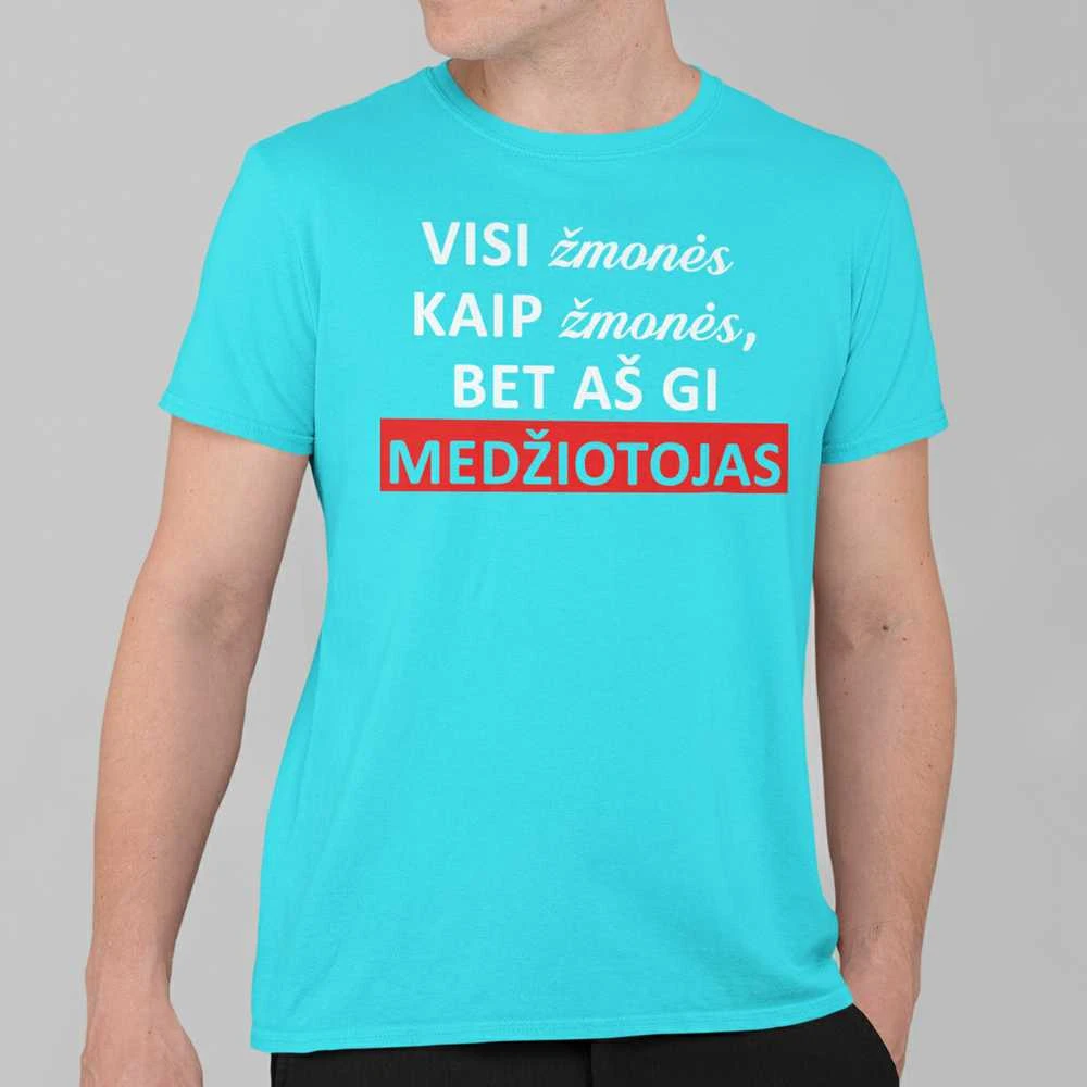 Marškinėliai "O aš medžiotojas"