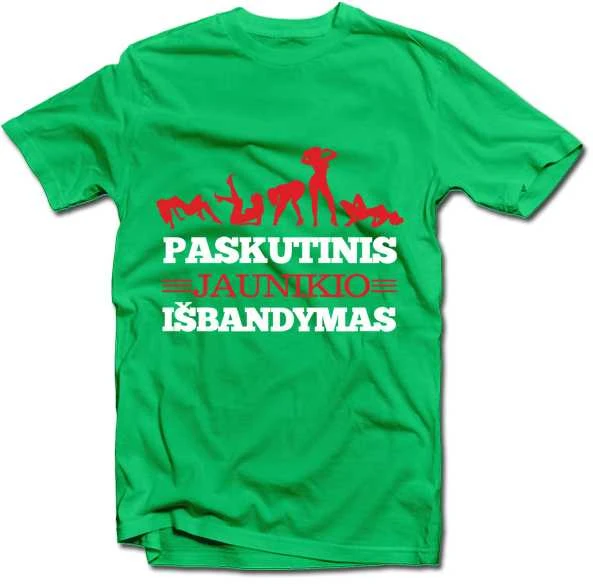 Marškinėliai "Paskutinis jaunikio išbandymas"
