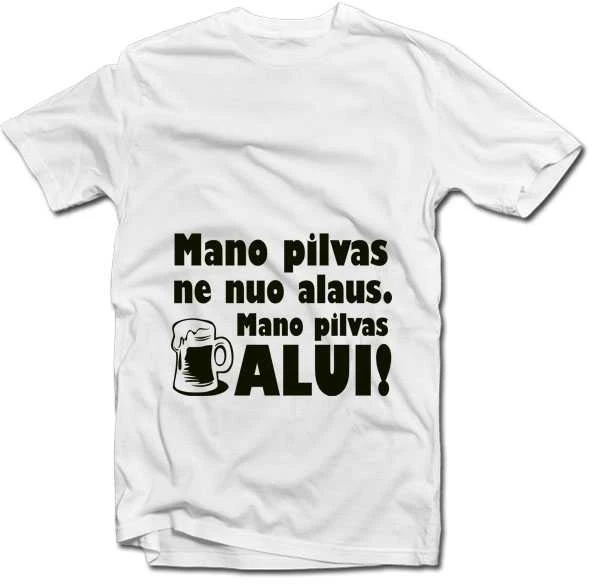 Marškinėliai "Pilvas alui"