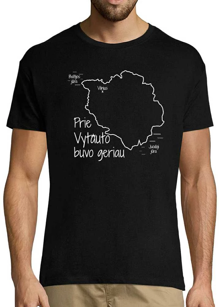 Marškinėliai "Prie Vytauto buvo geriau"