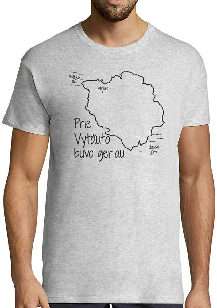 Marškinėliai "Prie Vytauto buvo geriau"