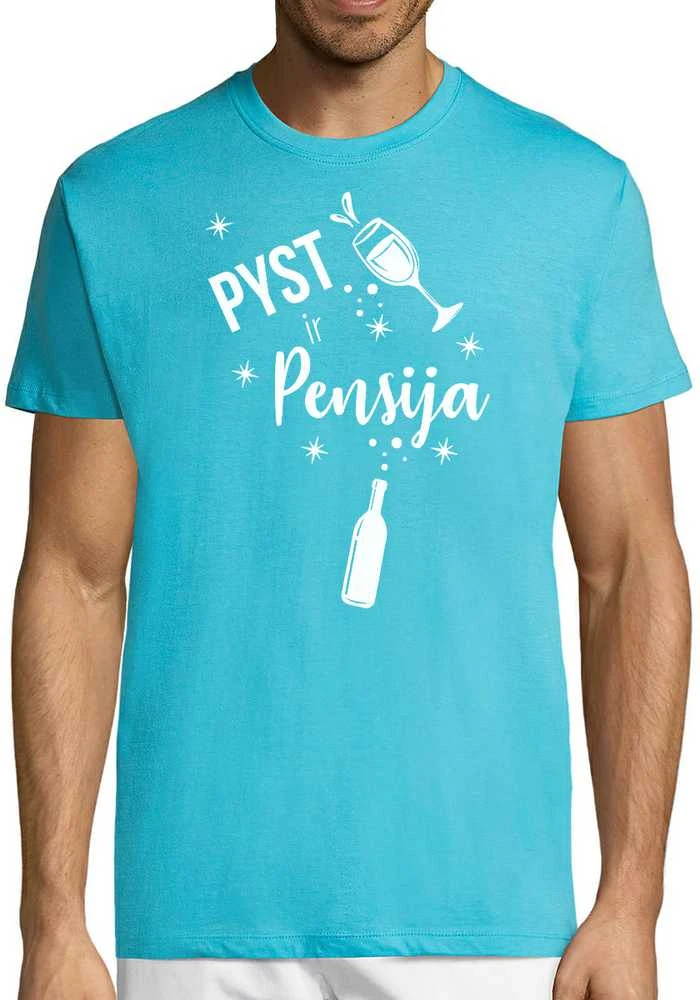 Marškinėliai "Pyst ir pensija"