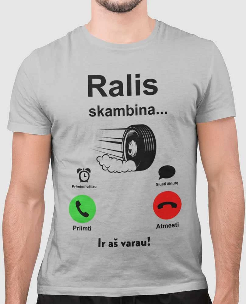 Marškinėliai "Ralis skambina"
