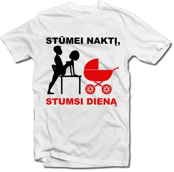 Marškinėliai "Stūmimas"