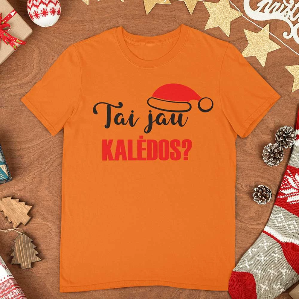 Marškinėliai "Tai jau Kalėdos?"