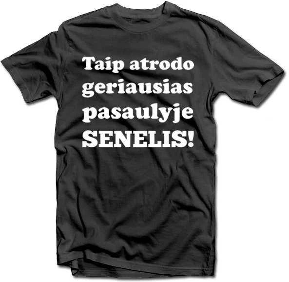 Marškinėliai "Taip atrodo geriausias pasaulyje SENELIS!"
