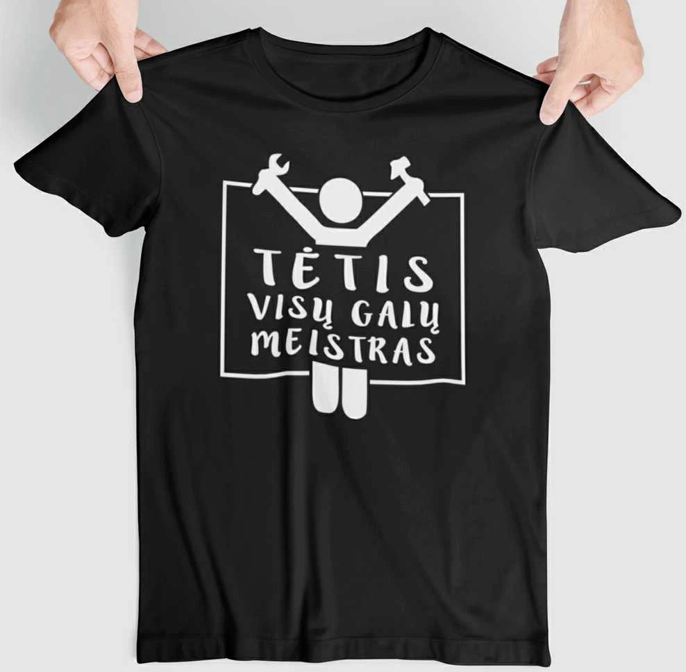 Marškinėliai "Tėtis - visų galų meistras"