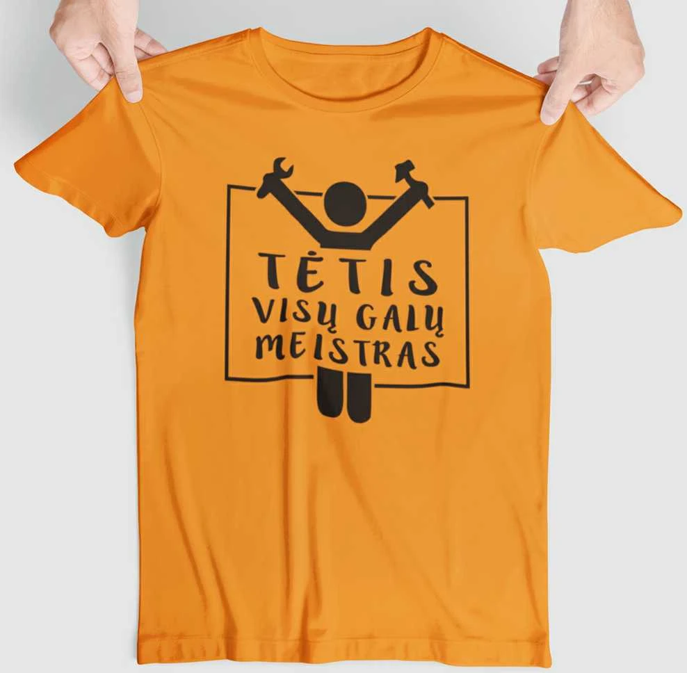 Marškinėliai "Tėtis - visų galų meistras"