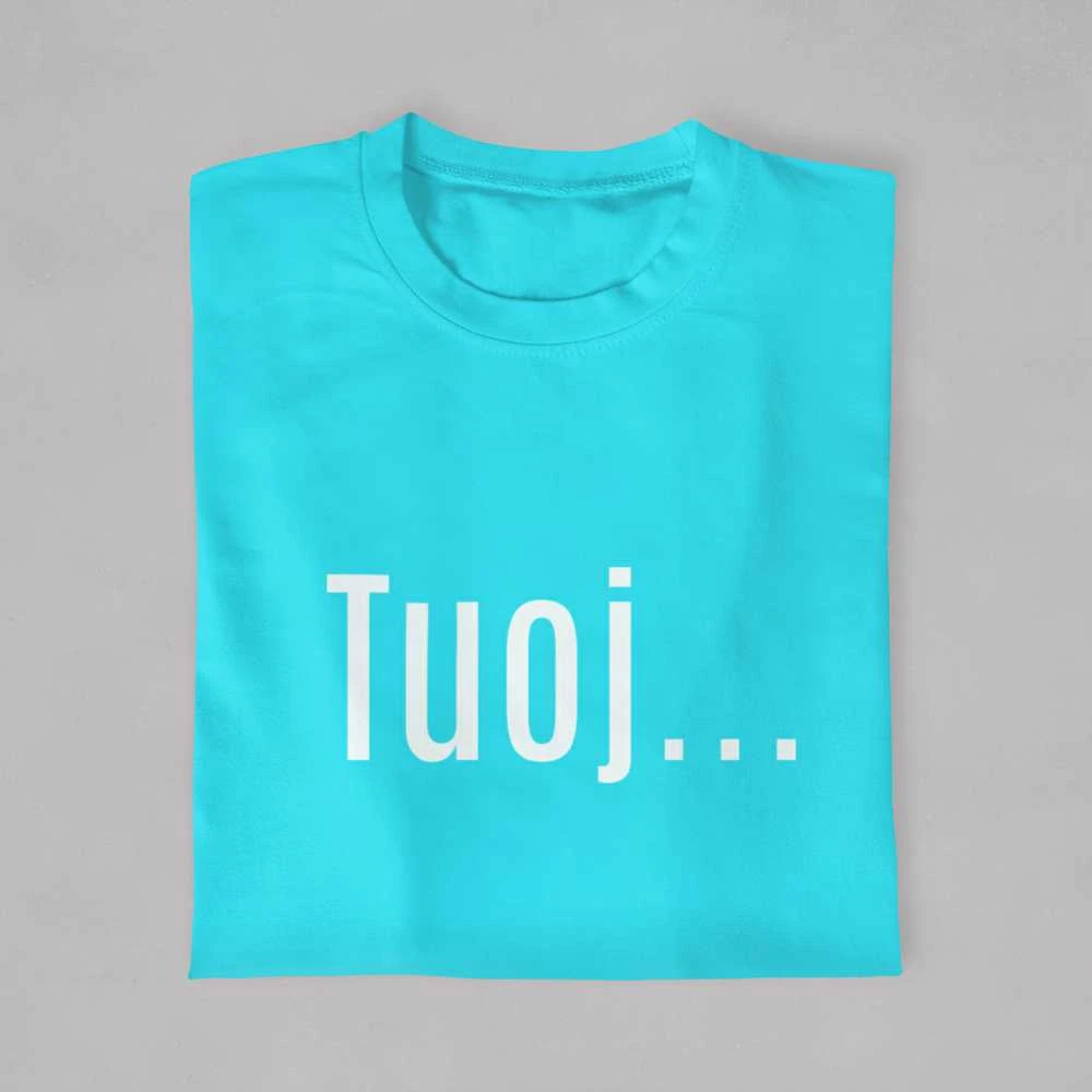 Marškinėliai "Tuoj"