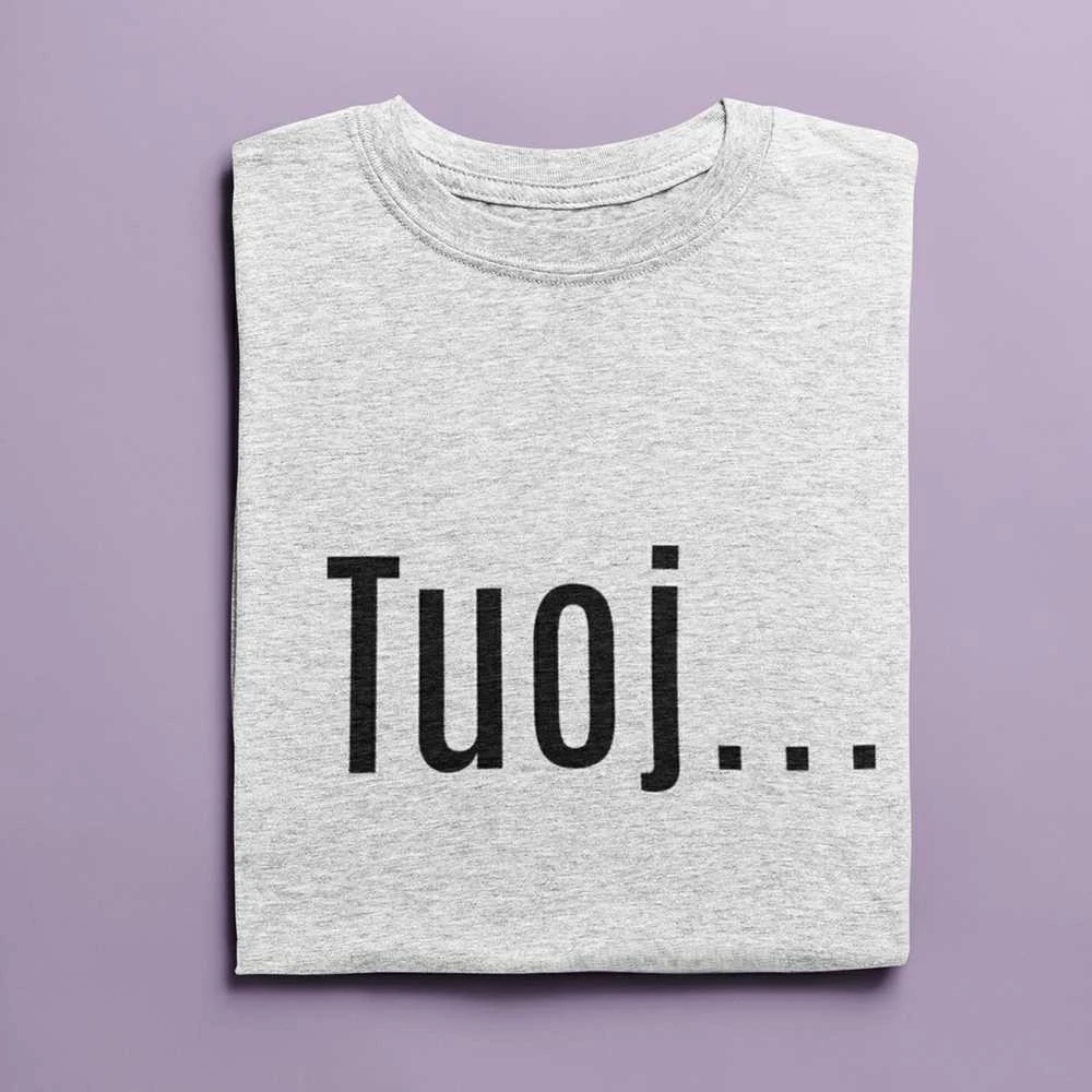 Marškinėliai "Tuoj"