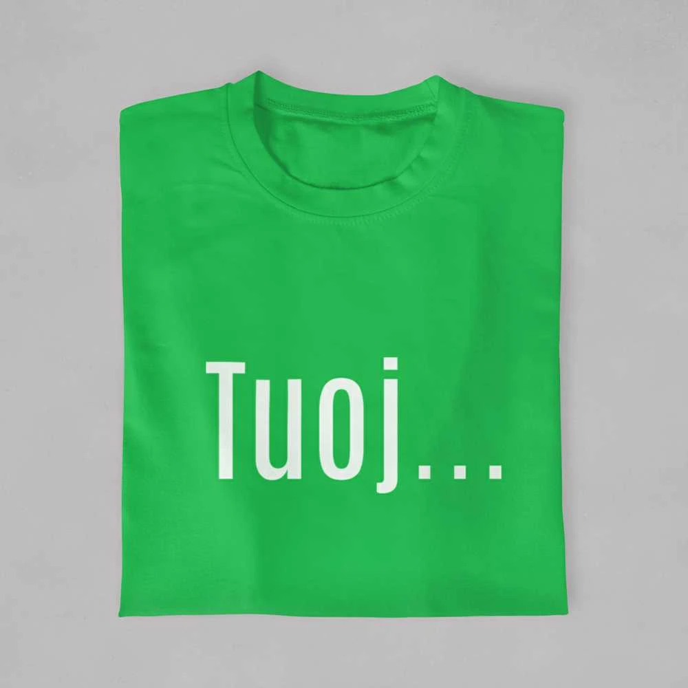Marškinėliai "Tuoj"